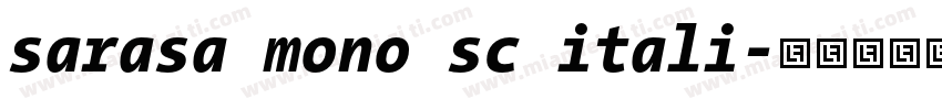 sarasa mono sc itali字体转换